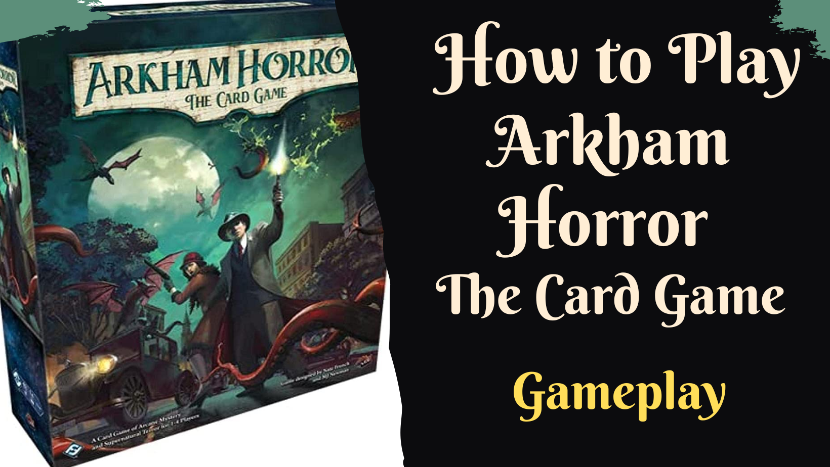 How to play Arkham Horror Card Game Gameplay