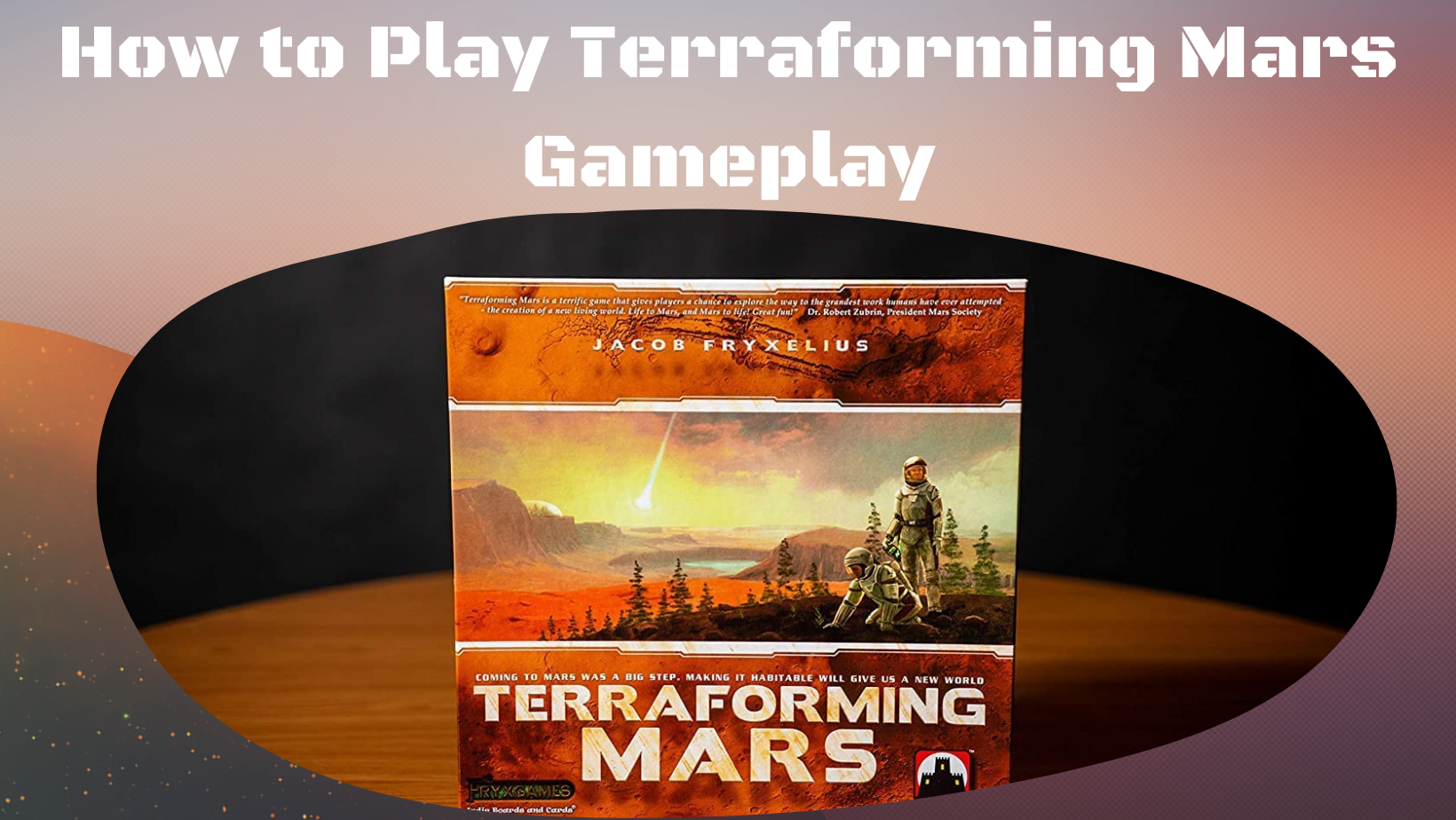 How to play Terraforming Mars Game Rules