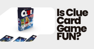 Is Clue Card Game Fun?