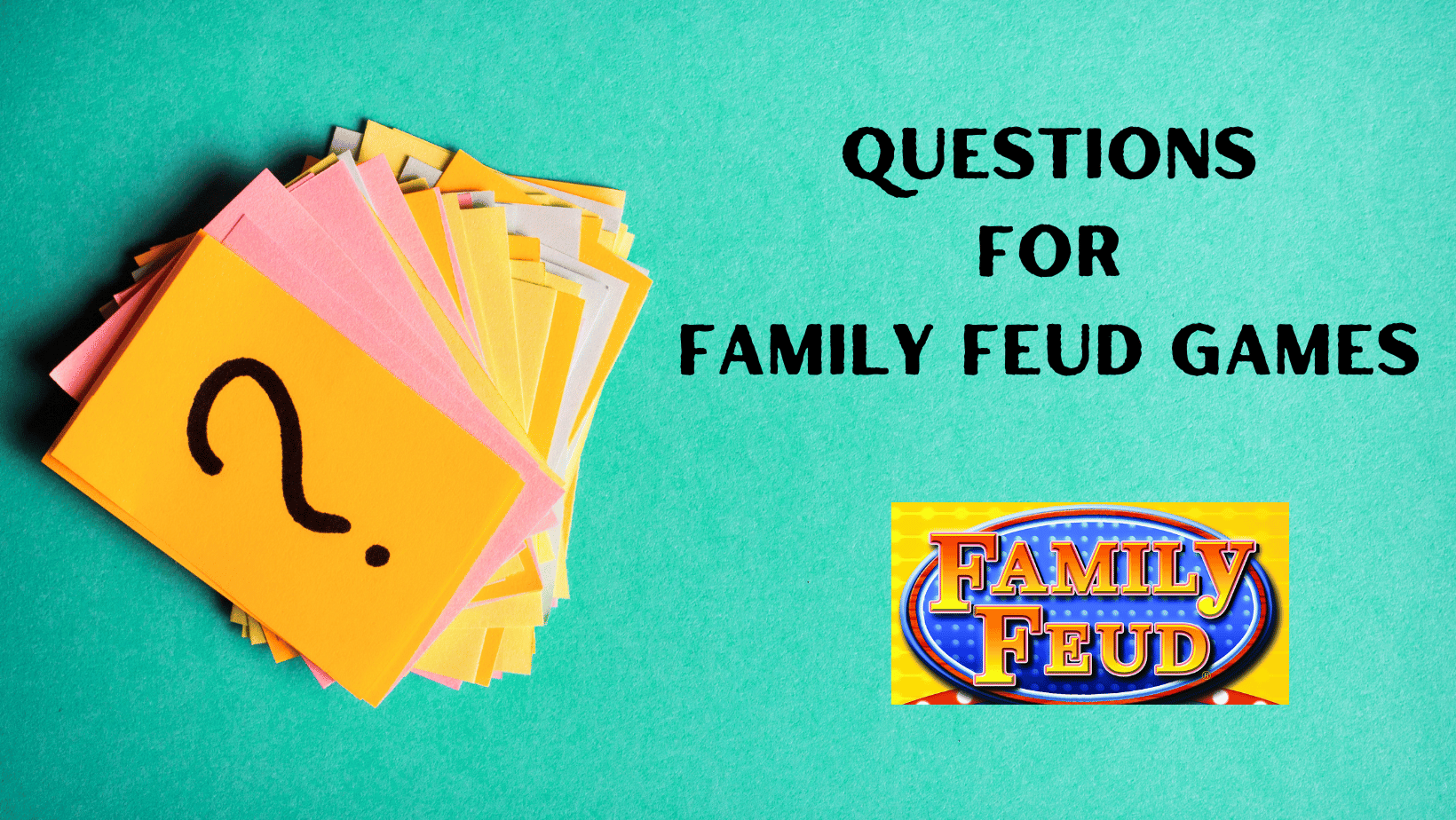 Family Feud Game Questions And Answers To Help You Host