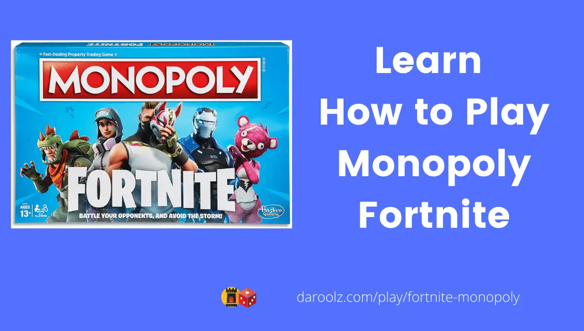 How to Play Fortnite Monopoly