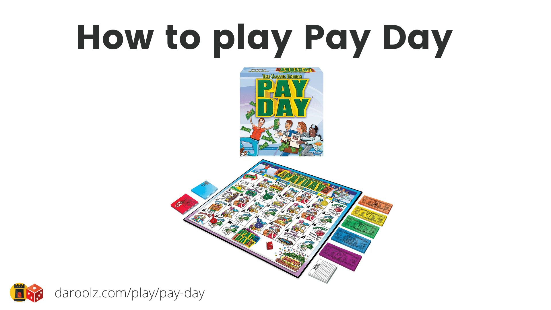 Game rules of Pay Day