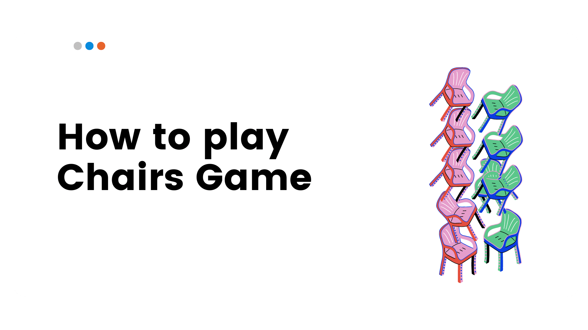 How to play Chair Games