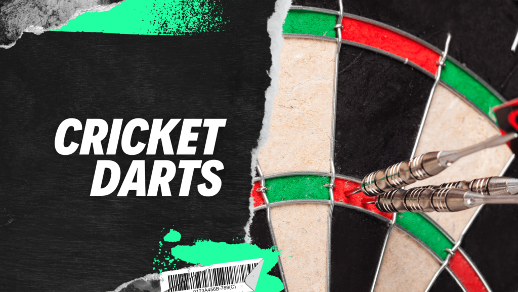 how to play cricket darts