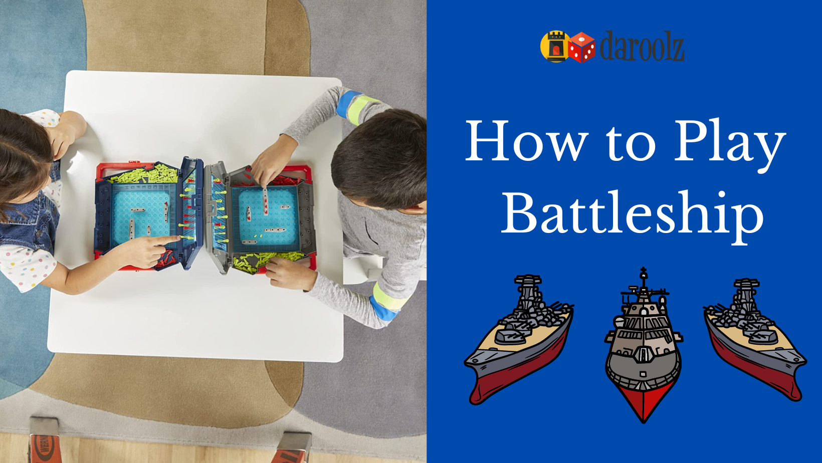 How to play Battleship Rules