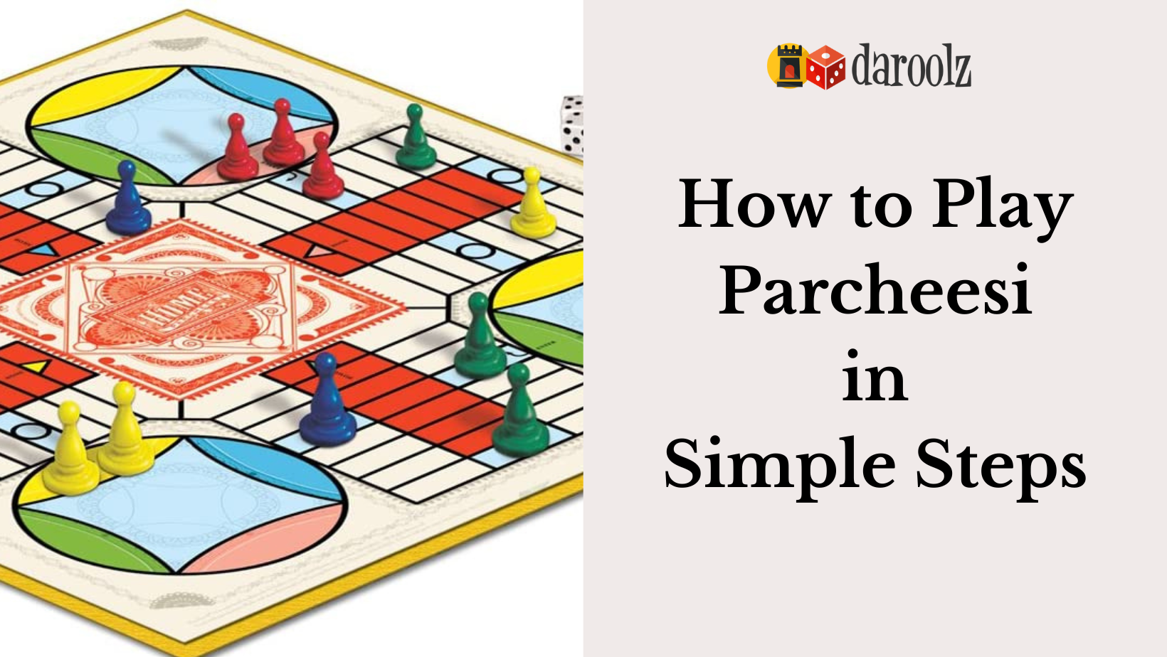 Rules to Parcheesi