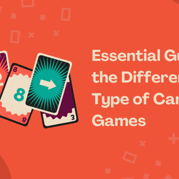 Essential guide to different types of card games