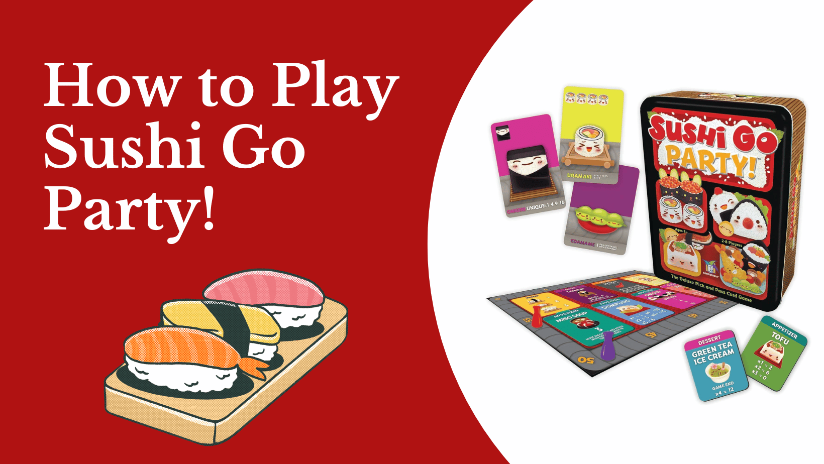 How to play sushi go party