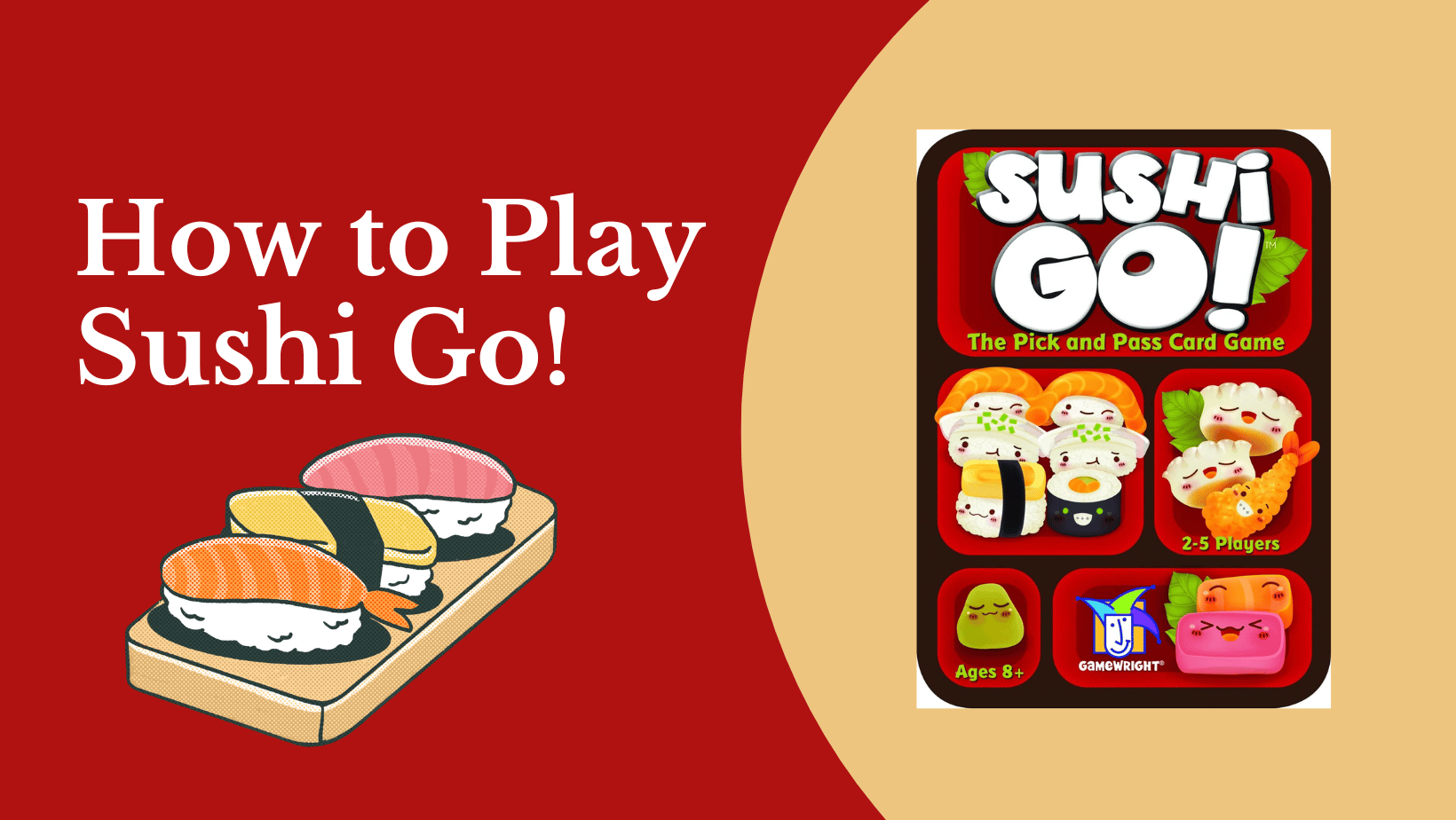 How to play Sushi Go!