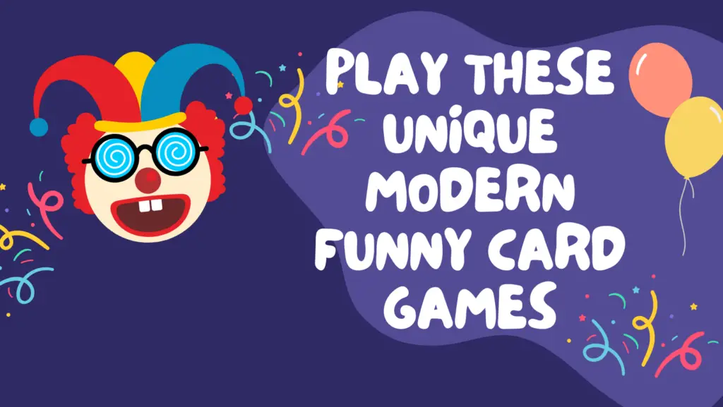 Play these unique funny card games