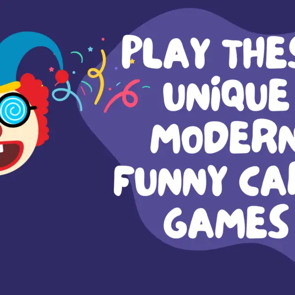 Play these unique funny card games