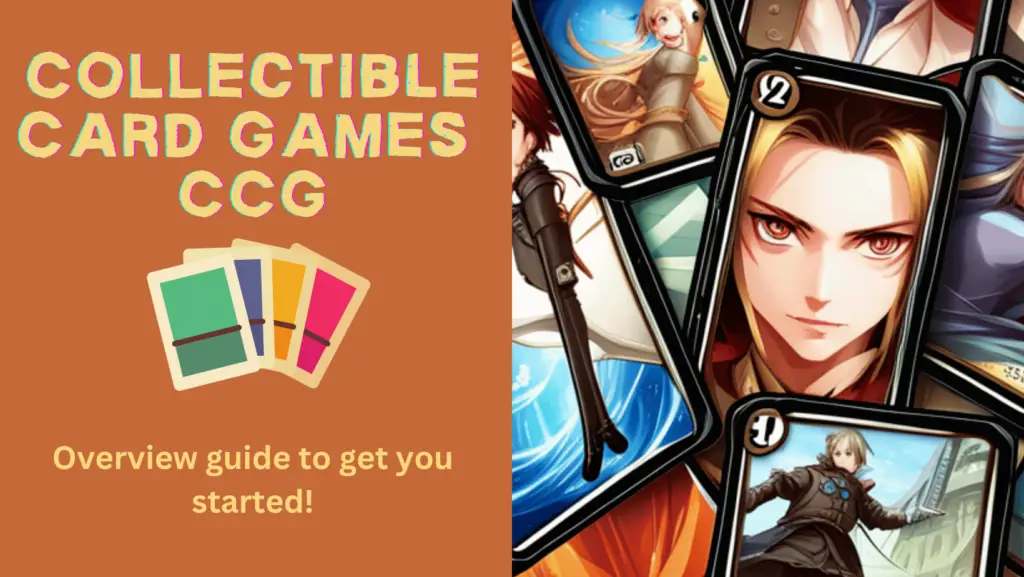 Collectible Card Games guide to collecting and playing! 12