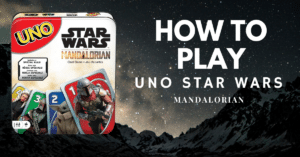 How to Play Uno Star Wars Mandalorian
