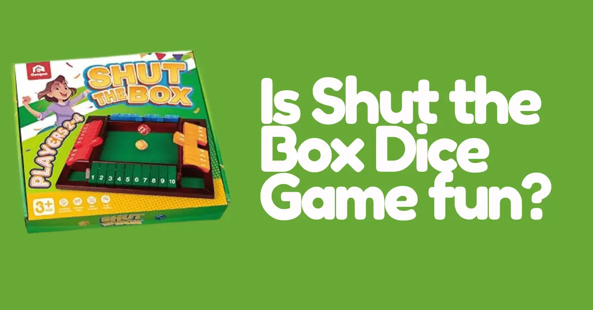 Is Shut the Box Dice Game fun?