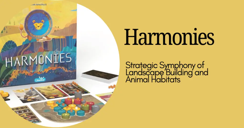All you need to know about Harmonies Board Game