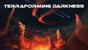 Is Terraforming Darkness fun to play?