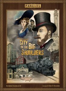 Is City of the Big Shoulders fun to play?