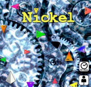 Is Nickel fun to play?