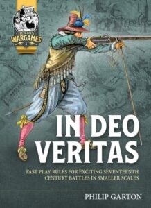Is In Deo Veritas: Fast Play Rules for Exciting Seventeenth Century Battles in Smaller Scales fun to play?