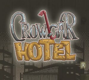 Is Crowbar Hotel fun to play?