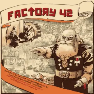 Is Factory 42 fun to play?