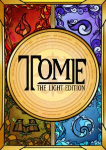 Is Tome: The Light Edition fun to play?