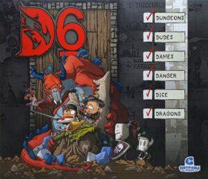 Is D6: Dungeons, Dudes, Dames, Danger, Dice and Dragons! fun to play?